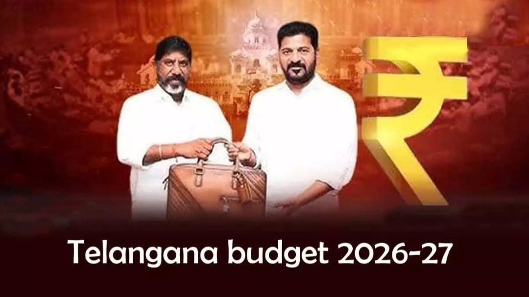 Telangana Presents ₹3.24 Lakh Crore Budget 2026–27, Focus on Infra Push and ‘Telangana Rising 2047’ Vision